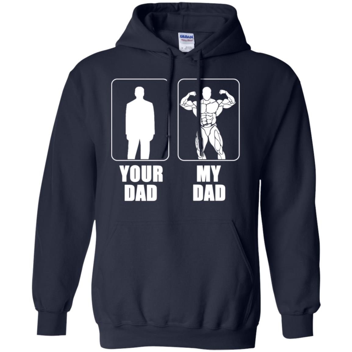 My Dad Bodybuilding Gym Fitness shirt