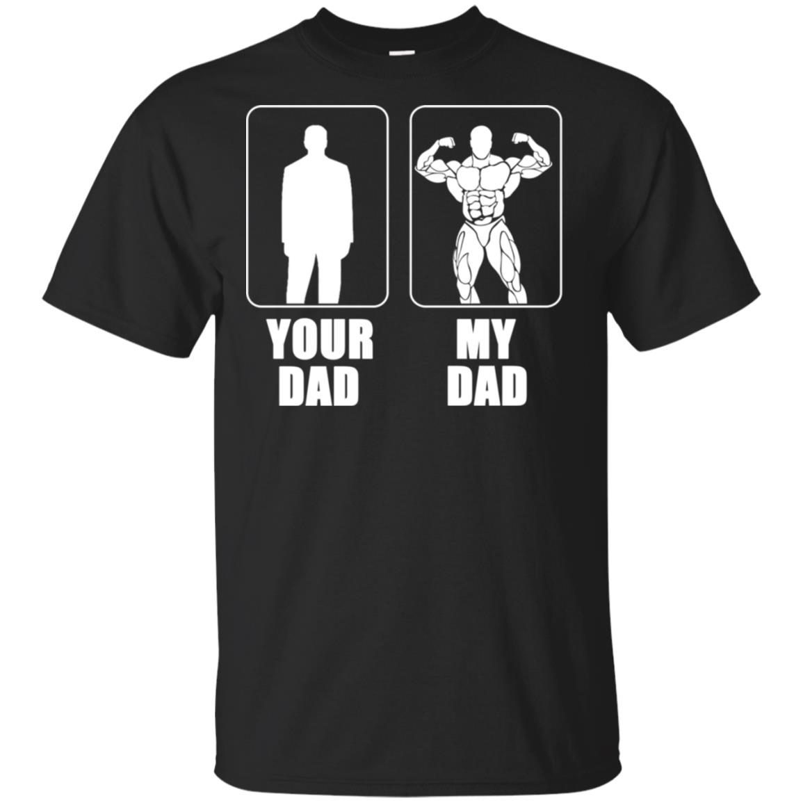 My Dad Bodybuilding Gym Fitness shirt