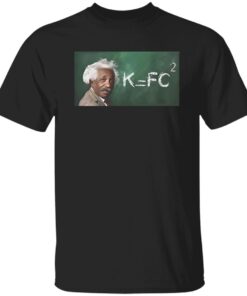 K=Fc² physics shirt – funny science-themed t-shirt