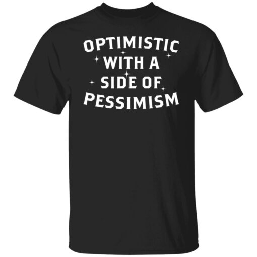 Funny Optimist Realist Shirt – Witty Graphic Tee