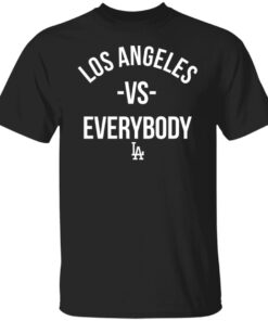 Los Angeles vs Everybody Shirt – LA City Pride Tee