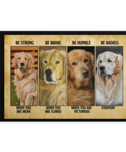 Golden Retriever Inspirational Wall Art – Be Strong Canvas Poster