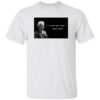 Dustin Anderson I Never Said That Mark Twain Shirt