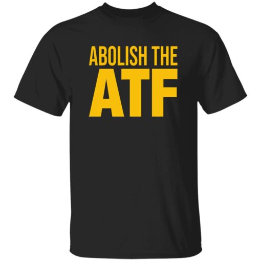 Paul Bedard Abolish The ATF Shirt