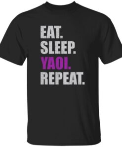 Eat Sleep Yaoi Repeat Shirt