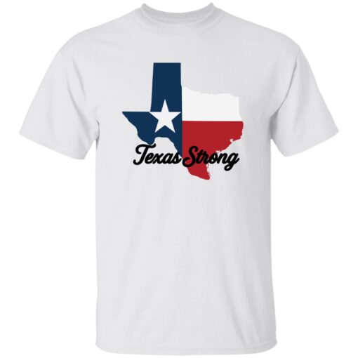 Texas Strong Texas Our Texas Print Shirt
