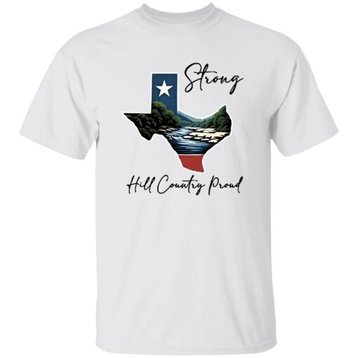 Texas Strong Hill Country Proud Psalms 91 1 Shirt