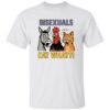 Bisexuals Eat What Shirt