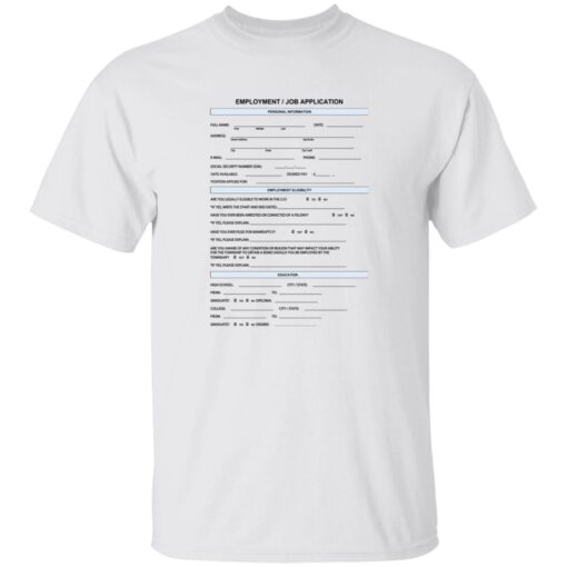 Employment Job Application Shirt