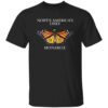North America’s Only Monarch Shirt
