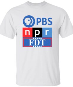 PBS NPR FDT Shirt