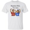 Retro Regulate Dick Not Jane Print T-Shirt