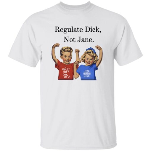 Retro Regulate Dick Not Jane Print T-Shirt