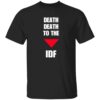 Hassan Mafi Death Death To The Idf Shirt