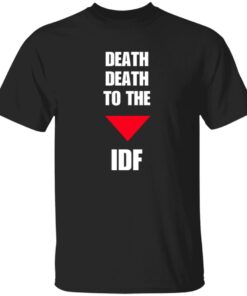 Hassan Mafi Death Death To The Idf Shirt