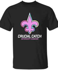 Saints Crucial Catch Intercept Cancer Shirt