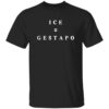 Retro ICE Gestapo Protest Printed T-shirt